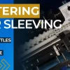 Metering for Sleeving